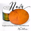 NOVA-Tanglewood Sue-per CHROME Shifter Metallic Wax